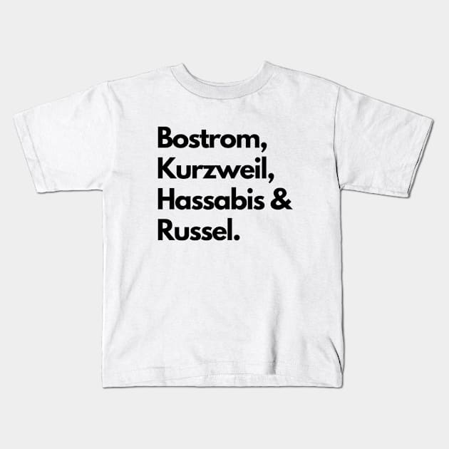 Bostrom, Kurzweil, Hassabis & Russel - artificial intelligence community Kids T-Shirt by janvandenenden